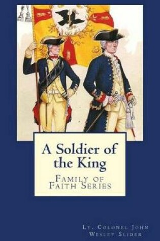 Cover of A Soldier of the King