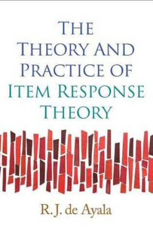 Cover of The Theory and Practice of Item Response Theory