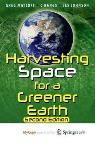 Cover of Harvesting Space for a Greener Earth