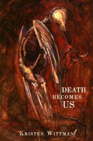 Cover of Death Becomes Us