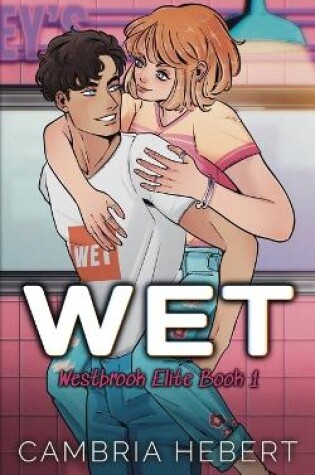 Cover of Wet