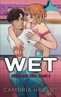 Cover of Wet