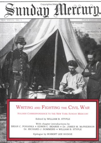 Book cover for Writing & Fighting the Civil War