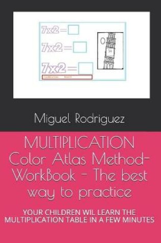 Cover of MULTIPLICATION Color Atlas Method- WorkBook - The best way to practice