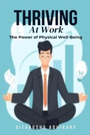 Cover of Thriving at Work