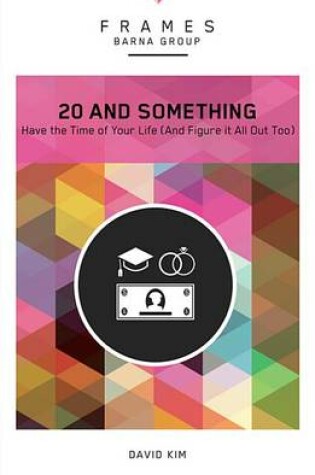 Cover of 20 and Something, Paperback (Frames Series)
