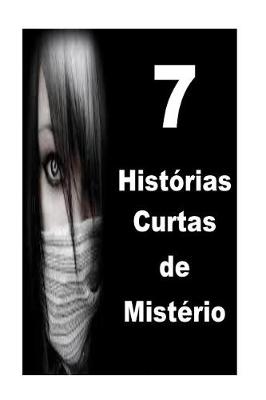 Book cover for 7 Historias Curtas de Misterio