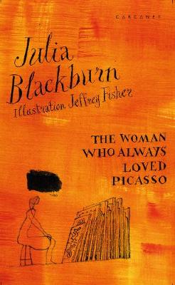 Book cover for The Woman Who Always Loved Picasso