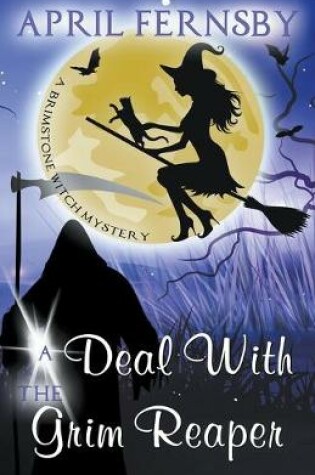 Cover of A Deal With The Grim Reaper