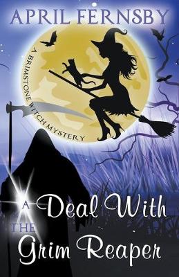 Book cover for A Deal With The Grim Reaper