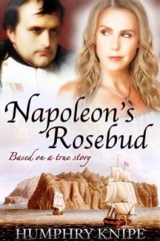 Cover of Napoleon's Rosebud