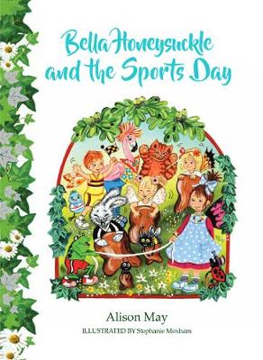 Book cover for Bella Honeysuckle and the Sports Day