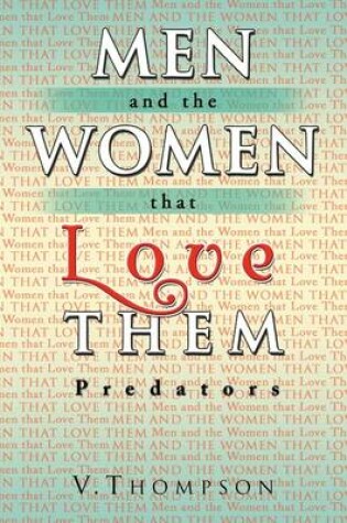 Cover of Men and the Women That Love Them