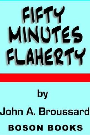 Cover of Fifty Minutes Flaherty