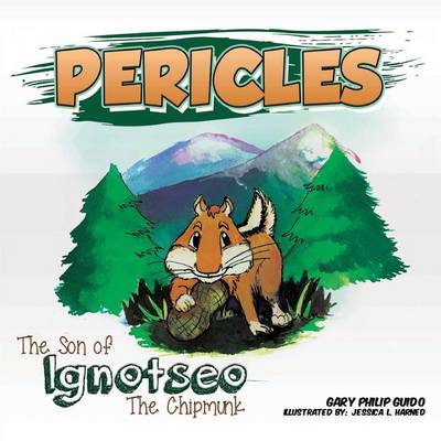 Cover of Pericles the Son of Ignotseo the Chipmunk