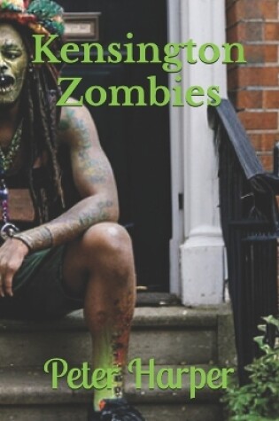 Cover of Kensington Zombies