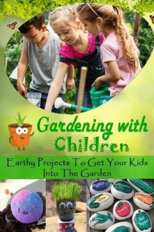 Cover of Gardening With Children