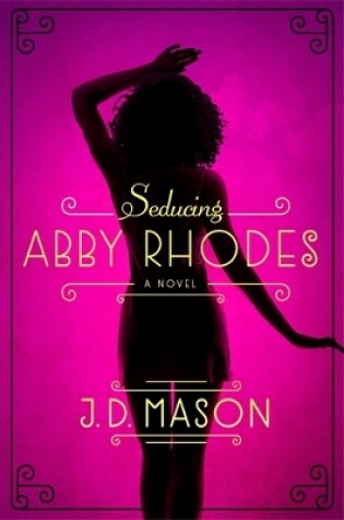 Cover of Seducing Abby Rhodes