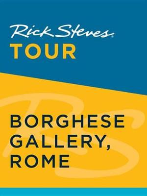 Book cover for Rick Steves Tour: Borghese Gallery, Rome