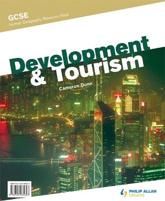 Book cover for GCSE Human Geography: Development & Tourism Resource Pack (+ CD)