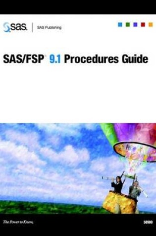 Cover of SAS/FSP 9.1 Procedures Guide