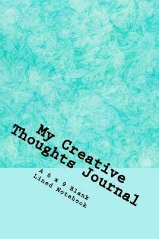 Cover of My Creative Thoughts Journal