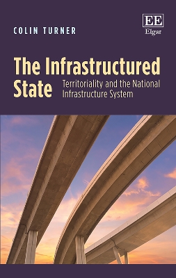Book cover for The Infrastructured State