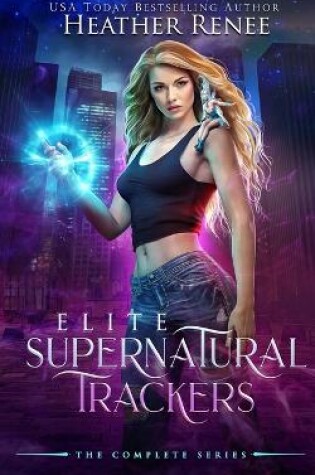 Cover of Elite Supernaturals Trackers
