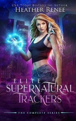 Book cover for Elite Supernaturals Trackers