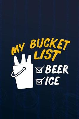 Book cover for My Bucket List Beer Ice