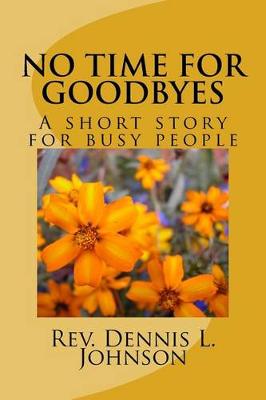 Book cover for No Time for Goodbyes