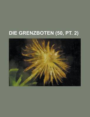 Book cover for Die Grenzboten (50, PT. 2)