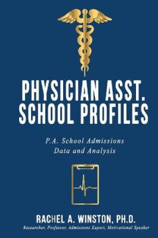 Cover of Physician Asst. School Profiles