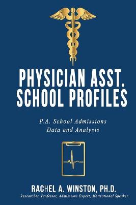 Book cover for Physician Asst. School Profiles