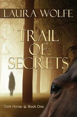 Cover of Trail of Secrets