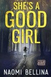 Book cover for She's a Good Girl