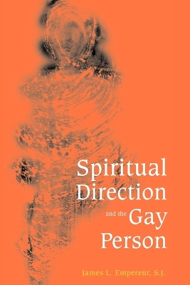 Book cover for Spiritual Direction and the Gay Person