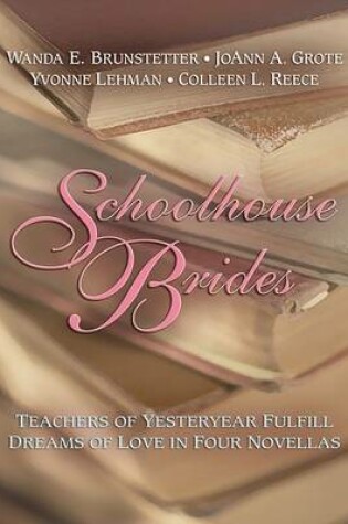 Cover of Schoolhouse Brides