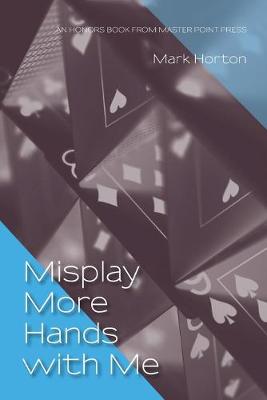 Book cover for Misplay More Hands with Me