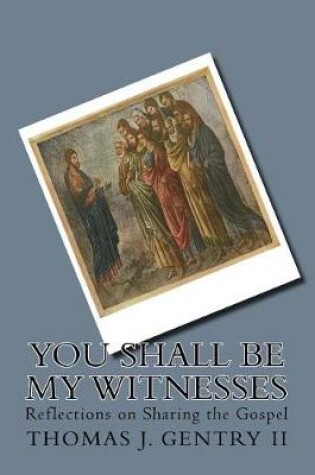 Cover of You Shall Be My Witnesses