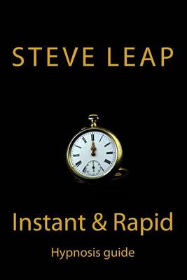 Book cover for The Instant and Rapid Hypnosis guide