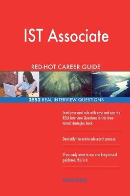 Book cover for IST Associate RED-HOT Career Guide; 2552 REAL Interview Questions