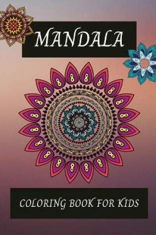 Cover of Mandala Coloring book for kids