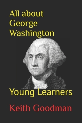 Cover of All about George Washington