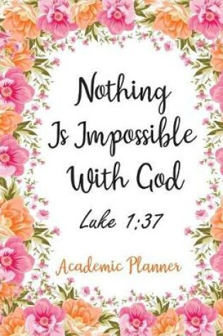 Cover of Nothing Is Impossible With God Luke 1