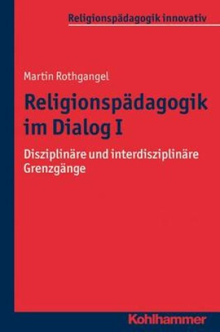 Cover of Religionspadagogik Im Dialog I