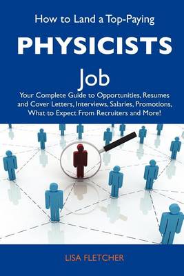 Book cover for How to Land a Top-Paying Physicists Job