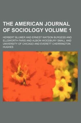 Cover of The American Journal of Sociology Volume 1