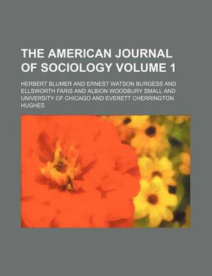 Book cover for The American Journal of Sociology Volume 1