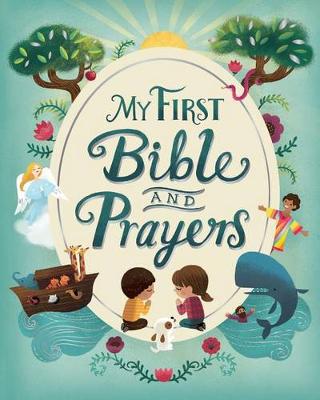 Cover of My First Bible and Prayers